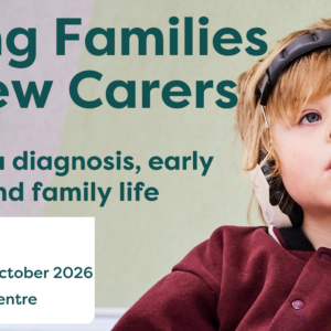 Lifely event: “Young Families to New Carers: Juggling a diagnosis, early support and family life.” Wednesday 7 October 2026 at The Discovery Centre, Bendigo. Features a young child wearing over-ear headphones.
