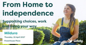 Young woman using a wheelchair enjoying a garden. Promotion for Lifely’s free From Home to Independence carer information events.