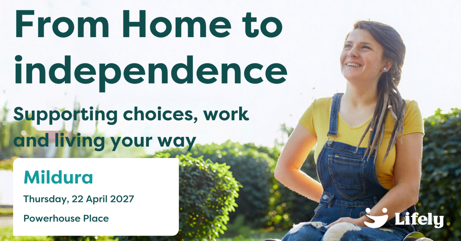 Young woman using a wheelchair enjoying a garden. Promotion for Lifely’s free From Home to Independence carer information events.
