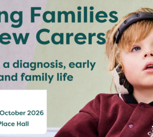Lifely event: “Young Families to New Carers: Juggling a diagnosis, early support and family life.” Thursday 22 October 2026 at Powerhouse Place Hall, Mildura. Features a young child wearing over-ear headphones.
