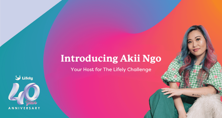 Akii Ngo Lifely Challenge host